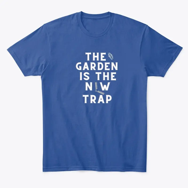 Trapping In The Garden